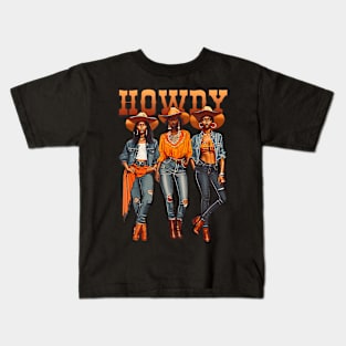 Black Cowgirl Western Rodeo Melanin History Texas Howdy Kids T-Shirt